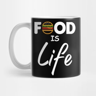 Food is Life Mug